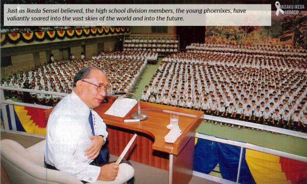 [Article] Great Expectations of the High School Division Members – Ikeda Sensei Creating History Alongside Wonderful Young Disciples.​