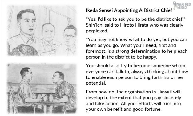 [Quotes] Ikeda Sensei Appointing A District Chief​