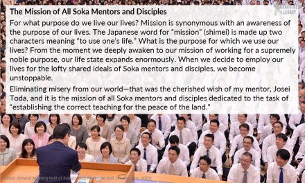 [Quotes] The Mission Of All Soka Mentors and Disciples​
