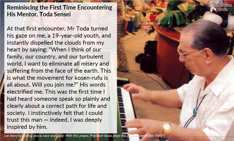 [Quotes] Reminiscing The First Time Encountering His Mentor, Toda Sensei​