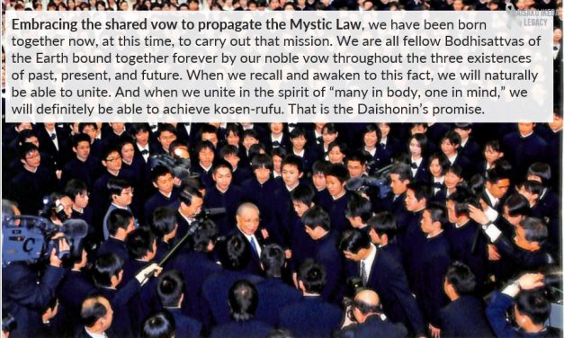 [Quotes] Embracing the shared vow to propagate the Mystic Law as our mission​